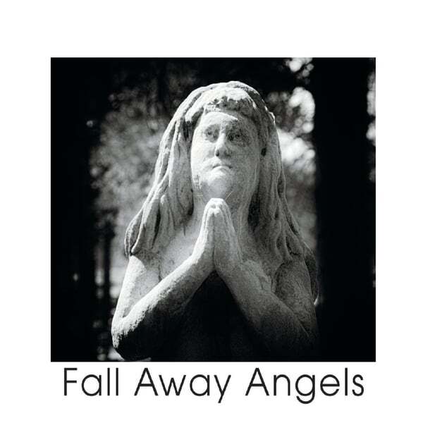 Cover art for Fall Away Angels